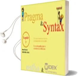 Descargar AudioLibro Pragma & Syntax: Un Soporte para la Comunicacion Referencial y la Construccion de Predicados de Adoracion Juarez Sanchez; Marc Monfort Juarez año 2002