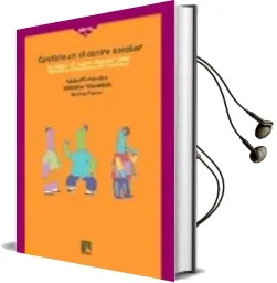 Descargar AudioLibro Conflicto en el Centro Escolar: El Modelo de Alumno Ayudante Como Estrategia de Intervencion Educativa de Isabel Fernandez año 2002