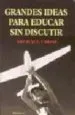 AudioLibro Grandes Ideas para Educar sin Discutir de Michael Grose