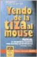 AudioLibro Yendo de la Tiza al Mouse: Manual de Informatica Educativa para d Ocentes no Informaticos de Vera Rexach