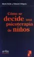 AudioLibro Como se Decide una Psicoterapia de Niños de Varios Autores