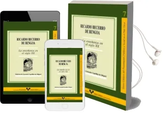 Descargar AudioLibro La Enseñanza en el Siglo xx de Ricardo Becerro De Bengoa año 2002