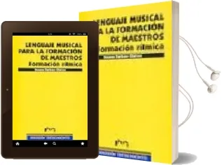 Descargar AudioLibro Lenguaje Musical para la Formacion de Maestros: Formacion Ritmica de Susana Sarfon Gleizer año 2002