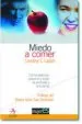 AudioLibro Miedo a Comer: Como Detectar, Prevenir y Tratar la Anorexia y la Bulimia de Lorraine C. Ladish