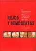 AudioLibro Rojos y Democratas: La Oposicion al Franquismo en la Universaidad de Valencia 1939-1975 de Benito Sanz Diaz