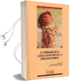 Descargar AudioLibro La Enseñanza de la Lengua Extranjera en la Educacion Infantil de Jose Ignacio Albentosa Hernandez año 2003