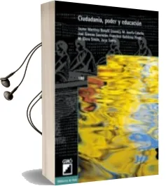 Descargar AudioLibro Ciudadania, Poder y Educacion de Varios Autores año 2003