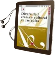 Descargar AudioLibro Diversidad Etnica y Cultural en las Aulas de Varios Autores año 2003