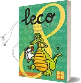 Descargar AudioLibro Leco 8: Programa de Desarrollo del Lenguaje: Leo, Escribo y Compr Endo: Cuaderno del Alumno de Jose Luis Galve Manzano año 2003