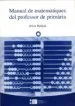 AudioLibro Manual de Matematiques del Professor de Primaria de Artur Balaux