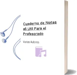 Descargar AudioLibro Cuaderno de Notas a5 (Util para el Profesorado) de Varios Autores año 2003