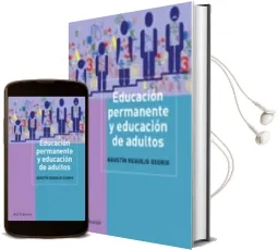 Descargar AudioLibro Educacion Permanente y Educacion de Adultos: Intervencion Socioed Ucativa Adulta de Agustin Requejo Osorio año 2003