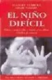 AudioLibro El Niño Dificil: Como Comprender y Tratar a los Niños Dificiles d e Educar de Stanley Turecki