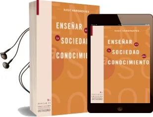 Descargar AudioLibro Enseñar en la Sociedad del Conocimiento de Andy Hargreaves año 2003
