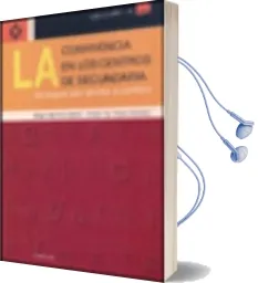 Descargar AudioLibro La Convivencia en los Centros de Secundaria: Estrategias para abo Rdar el Conflicto de Varios Autores año 2003