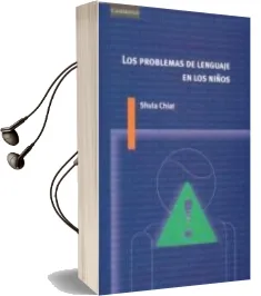 Descargar AudioLibro Los Problemas del Lenguaje en los Niños de Shula Chiat año 2003