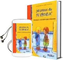 Descargar AudioLibro ¡Mi Primer dia de Escuela!: 100 Juegos y Actividades para Prepara rse de Catherine Metzmeyer año 2003