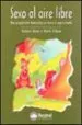 AudioLibro Sexo al Aire Libre: Una Aproximacion Humoristica en Torno al Espa Rcimiento de Robert Rose