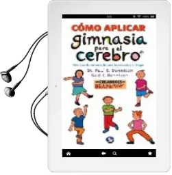Descargar AudioLibro Como Aplicar Gimnasia para el Cerebro de Paul E. Dennison año 2003