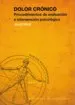 AudioLibro Dolor Cronico: Procedimientos de Evaluacion e Intervencion Psicol Ogica de Jordi Miro