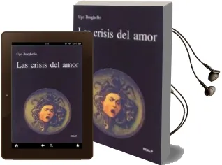 Descargar AudioLibro Las Crisis del Amor de Ugo Borghello año 2003
