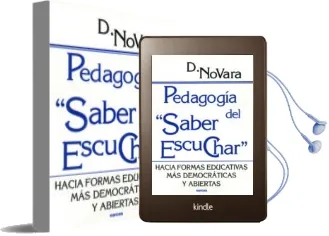 Descargar AudioLibro Pedagogia del Saber Escuchar: Hacia Formas Educativas mas Democra Ticas y Abiertas de Daniele Novara año 2003