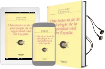 Descargar AudioLibro Una Historia de la Psicologia de la Seguridad Vial en España de J. Serra I Jubal año 2003