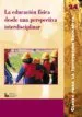AudioLibro La Educacion Fisica desde una Perspectiva Interdisciplinar de Varios Autores