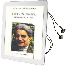 Descargar AudioLibro Lacan en Español: Breviario de Lectura de Jose Miguel Marinas año 2003