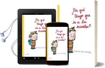 Descargar AudioLibro ¿Por que Tengo que ir a la Escuela?: Cartas a Tobias de Hartmut Von Hentig año 2003