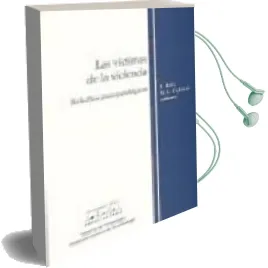 Descargar AudioLibro Las Victimas de la Violencia: Estudios Psicopatologicos de E. Baca año 2003