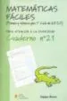 AudioLibro Matematicas Faciles (Primaria y Refuezo para 1er Ciclo de la Eso) . Cuaderno nº 21 (Para Atencion a la Diversidad) de Varios Autores
