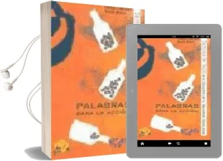 Descargar AudioLibro Palabras para la Accion: Terminos de Teatro en la Educacion y en la Intervencion Sociocultural de Tomas Motos año 2003
