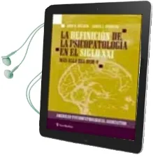 Descargar AudioLibro La Definicion de la Psicopatologia en el Siglo Xxi: Mas Alla del Dsm-V de John E. Helzer año 2003