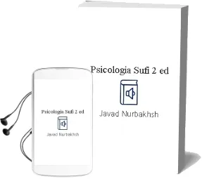Descargar AudioLibro Psicologia Sufi (2ª Ed.) de Javad Nurbakhsh año 2003