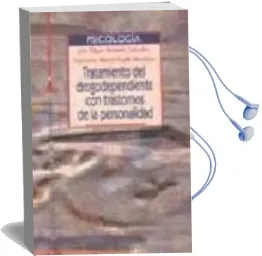 Descargar AudioLibro Tratamiento del Drogodependiente con Trastornos de la Personalida d de Jose Miguel Martinez Gonzalez año 2003
