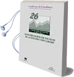 Descargar AudioLibro Construccion de Escalas de Actitudes Tipo Likert de B. Urosa Sanz; P. Morales Vallejo año 2003