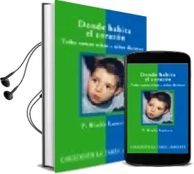 Descargar AudioLibro Donde Habita el Corazon de P. Binies Lanceta año 2003