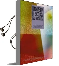 Descargar AudioLibro Fundamentos de Psicologia de la Personalidad de Varios Autores año 2003