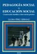 AudioLibro Pedagogia Social. Educacion Social: Construccion Cientifica e int Ervencion Practica de Gloria Perez Serrano