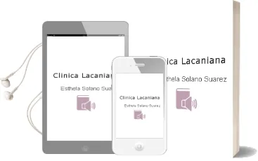 Descargar AudioLibro Clinica Lacaniana de Esthela Solano Suarez año 2003