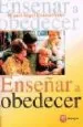 AudioLibro Enseñar a Obedecer de Miguel Angel Conesa Ferrer
