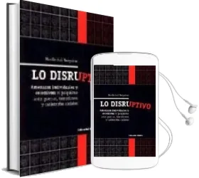 Descargar AudioLibro Lo Disruptivo, Amenazas Individuales y Colectivas: El Psiquismo a nte Guerras, Terrorismos y Catastrofes Sociales de Mordechai Benyakar año 2003
