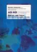 AudioLibro Ad/Hd: Que es, que Hacer de Varios Autores