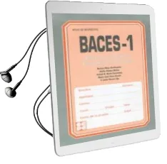 Descargar AudioLibro Baces 1 y 2 (Bateria de Contenidos Escolares de Secundaria): Manu al Tecnico y Hojas de Respuesta (Primer y Segundo Ciclos) (Incluye Cuadernillos) de Mariano Et Al. Perez Avellaneda año 2003