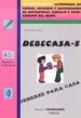 AudioLibro Debecasa 5 de Pedro Olaya Ruano