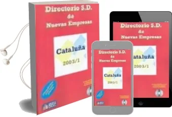 Descargar AudioLibro Directorio S.D. de Nuevas Empresas: Cataluña 2003/1 (Incluye Cd-R om) de Varios Autores año 2003