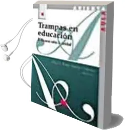 Descargar AudioLibro Trampas en Educacion: El Discurso Sobre la Calidad de Varios Autores año 2003