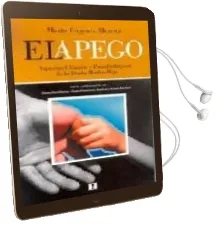 Descargar AudioLibro El Apego: Aspectos Clinicos y Psicobiologicos de la Diada Madre-H ijo de Maria Eugenia Moneta año 2003