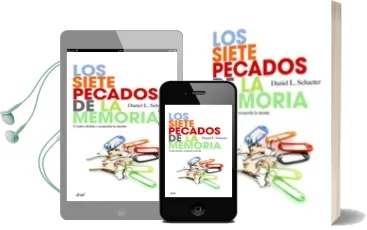 Descargar AudioLibro Los Siete Pecados de la Memoria: Como Olvida y Recuerda la Mente de Daniel L. Schacter año 2003